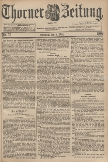 Thorner Zeitung : Begründet 1760. 1899, Nr. 57 (8 März)