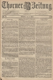Thorner Zeitung : Begründet 1760. 1899, Nr. 91 (19 April)