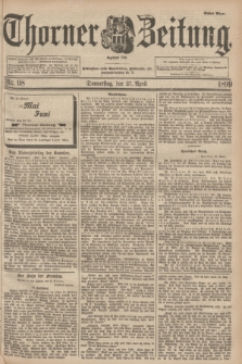 Thorner Zeitung : Begründet 1760. 1899, Nr. 98 (27 April) - Erstes Blatt