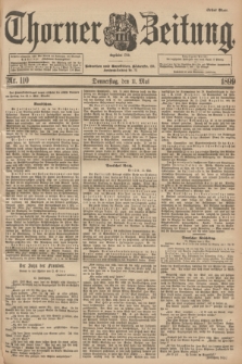 Thorner Zeitung : Begründet 1760. 1899, Nr. 110 (11 Mai) - Erstes Blatt