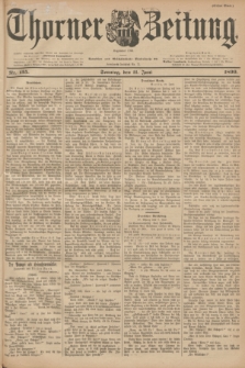 Thorner Zeitung : Begründet 1760. 1899, Nr. 135 (11 Juni) - Erstes Blatt