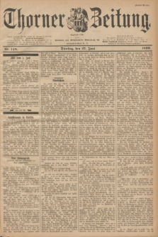 Thorner Zeitung : Begründet 1760. 1899, Nr. 148 (27 Juni) - Erstes Blatt