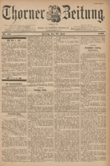 Thorner Zeitung : Begründet 1760. 1899, Nr. 151 (30 Juni) - Erstes Blatt