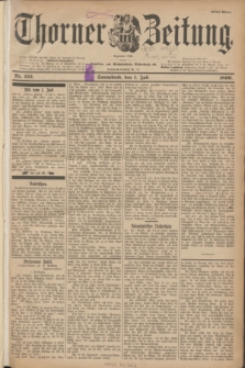 Thorner Zeitung : Begründet 1760. 1899, Nr. 152 (1 Juli) - Erstes Blatt
