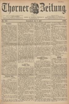 Thorner Zeitung : Begründet 1760. 1899, Nr. 158 (8 Juli) - Erstes Blatt