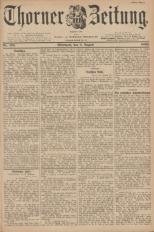 Thorner Zeitung : Begründet 1760. 1899, Nr. 179 (2 August) - Erstes Blatt