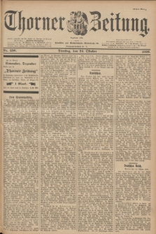 Thorner Zeitung : Begründet 1760. 1899, Nr. 250 (24 Oktober) - Erstes Blatt