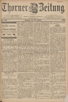 Thorner Zeitung : Begründet 1760. 1899, Nr. 255 (29 Oktober) - Erstes Blatt