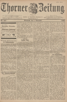 Thorner Zeitung : Begründet 1760. 1899, Nr. 257 (1 November) - Erstes Blatt