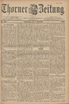 Thorner Zeitung : Begründet 1760. 1899, Nr. 258 (2 November) - Erstes Blatt