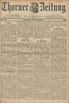 Thorner Zeitung : Begründet 1760. 1899, Nr. 270 (16 November) - Erstes Blatt
