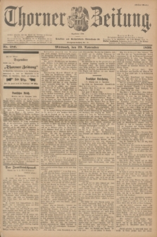 Thorner Zeitung : Begründet 1760. 1899, Nr. 280 (29 November) - Erstes Blatt