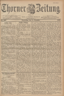 Thorner Zeitung : Begründet 1760. 1899, Nr. 293 (14 Dezember) - Erstes Blatt