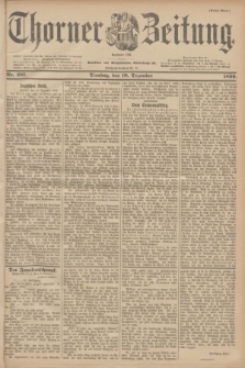 Thorner Zeitung : Begründet 1760. 1899, Nr. 297 (19 Dezember) - Erstes Blatt