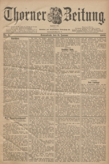 Thorner Zeitung : Begründet 1760. 1900, Nr. 4 (6 Januar)