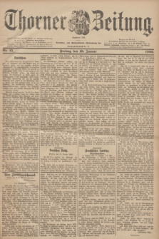 Thorner Zeitung : Begründet 1760. 1900, Nr. 15 (19 Januar)