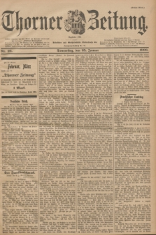 Thorner Zeitung : Begründet 1760. 1900, Nr. 20 (25 Januar) - Erstes Blatt