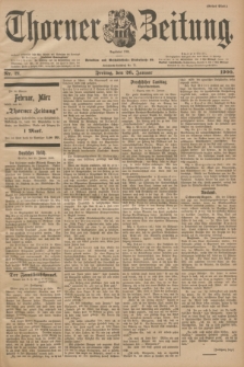 Thorner Zeitung : Begründet 1760. 1900, Nr. 21 (26 Januar) - Erstes Blatt