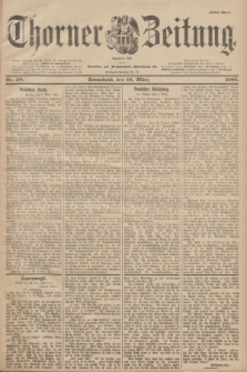 Thorner Zeitung : Begründet 1760. 1900, Nr. 58 (10 März) - Erstes Blatt
