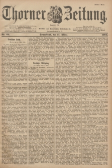 Thorner Zeitung : Begründet 1760. 1900, Nr. 64 (16 März) - Erstes Blatt