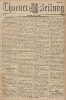 Thorner Zeitung : Begründet 1760. 1900, Nr. 78 (3 April) - Zweites Blatt