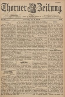Thorner Zeitung : Begründet 1760. 1900, Nr. 90 (19 April) - Erstes Blatt