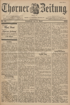 Thorner Zeitung : Begründet 1760. 1900, Nr. 92 (21 April) - Erstes Blatt