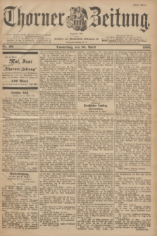 Thorner Zeitung : Begründet 1760. 1900, Nr. 96 (26 April) - Erstes Blatt