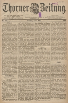 Thorner Zeitung : Begründet 1760. 1900, Nr. 100 (1 Mai) - Erstes Blatt