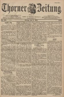 Thorner Zeitung : Begründet 1760. 1900, Nr. 109 (11 Mai) - Erstes Blatt