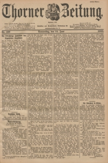 Thorner Zeitung : Begründet 1760. 1900, Nr. 136 (14 Juni) - Erstes Blatt