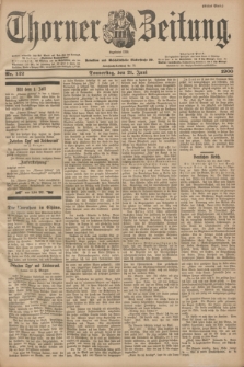 Thorner Zeitung : Begründet 1760. 1900, Nr. 142 (21 Juni) - Erstes Blatt
