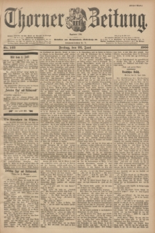 Thorner Zeitung : Begründet 1760. 1900, Nr. 143 (22 Juni) - Erstes Blatt