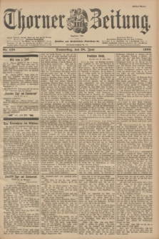Thorner Zeitung : Begründet 1760. 1900, Nr. 148 (28 Juni) - Erstes Blatt