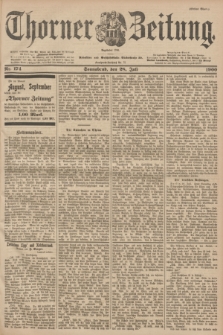 Thorner Zeitung : Begründet 1760. 1900, Nr. 174 (28 Juli) - Erstes Blatt
