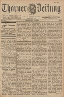 Thorner Zeitung : Begründet 1760. 1900, Nr. 176 (31 Juli) - Erstes Blatt