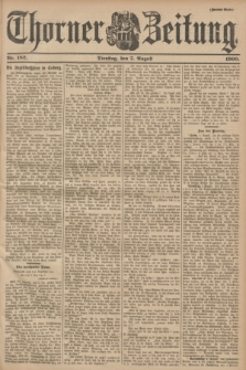 Thorner Zeitung : Begründet 1760. 1900, Nr. 182 (7 August) - Zweites Blatt