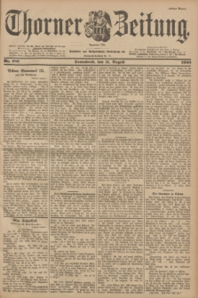 Thorner Zeitung : Begründet 1760. 1900, Nr. 186 (11 August) - Erstes Blatt