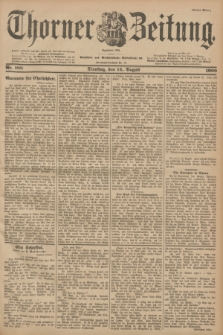 Thorner Zeitung : Begründet 1760. 1900, Nr. 188 (14 August) - Erstes Blatt
