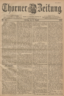 Thorner Zeitung : Begründet 1760. 1900, Nr. 191 (17 August) - Erstes Blatt