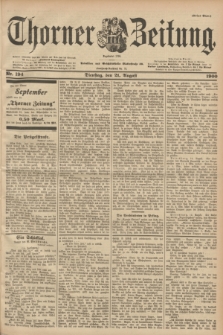 Thorner Zeitung : Begründet 1760. 1900, Nr. 194 (21 August) - Erstes Blatt