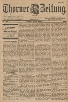 Thorner Zeitung : Begründet 1760. 1900, Nr. 200 (28 August) - Erstes Blatt