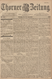 Thorner Zeitung : Begründet 1760. 1900, Nr. 224 (25 September) - Erstes Blatt