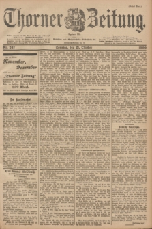 Thorner Zeitung : Begründet 1760. 1900, Nr. 247 (21 Oktober) - Erstes Blatt