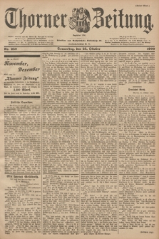 Thorner Zeitung : Begründet 1760. 1900, Nr. 250 (25 Oktober) - Erstes Blatt