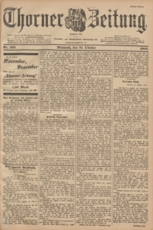 Thorner Zeitung : Begründet 1760. 1900, Nr. 255 (31 Oktober) - Erstes Blatt