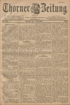 Thorner Zeitung : Begründet 1760. 1900, Nr. 259 (4 November) - Erstes Blatt