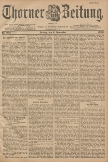 Thorner Zeitung : Begründet 1760. 1900, Nr. 263 (9 November) - Erstes Blatt