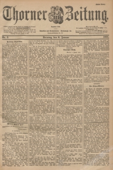 Thorner Zeitung : Begründet 1760. 1901, Nr. 5 (6 Januar) - Erstes Blatt