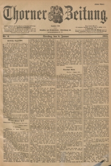 Thorner Zeitung : Begründet 1760. 1901, Nr. 6 (8 Januar) - Erstes Blatt